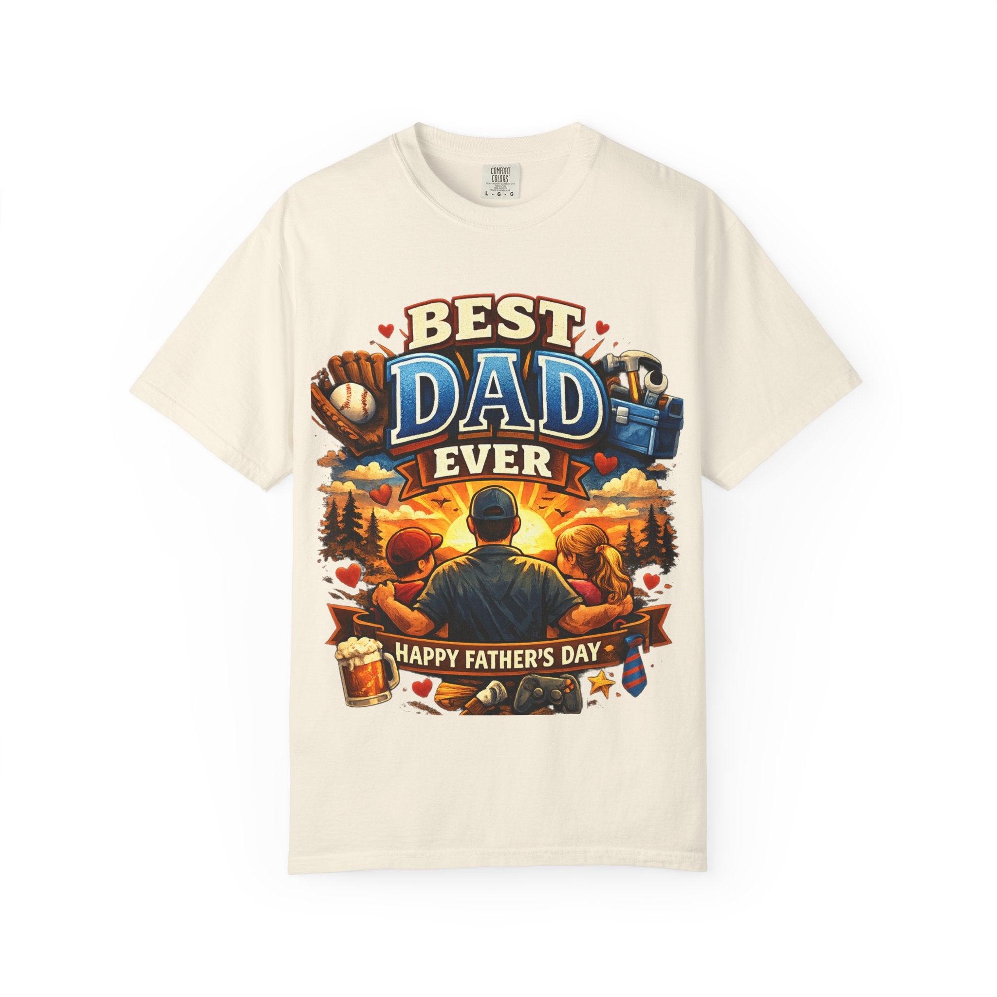 Best Dad Ever T-Shirt — Happy Father’s Day Graphic Tee for Dads