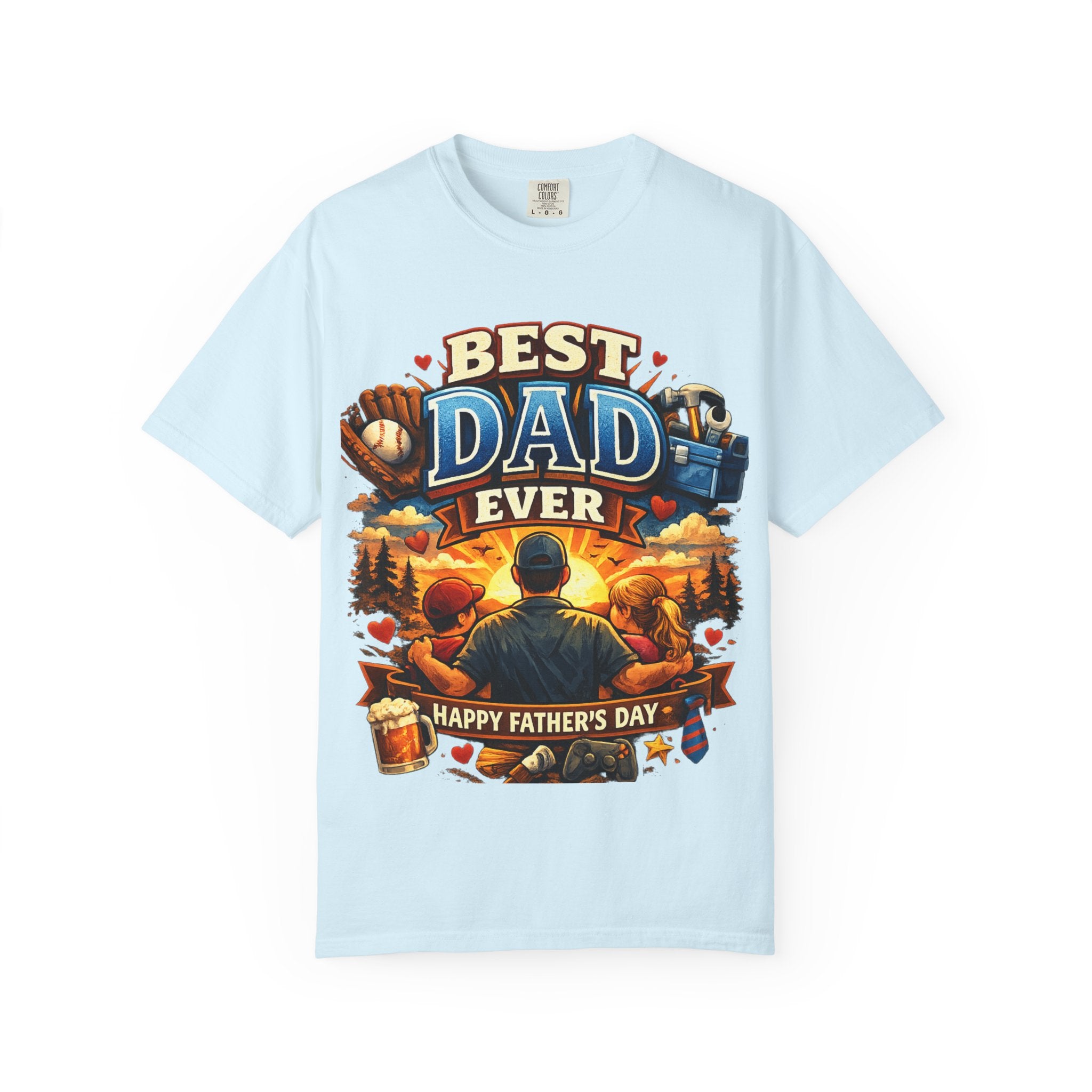 Best Dad Ever T-Shirt — Happy Father’s Day Graphic Tee for Dads
