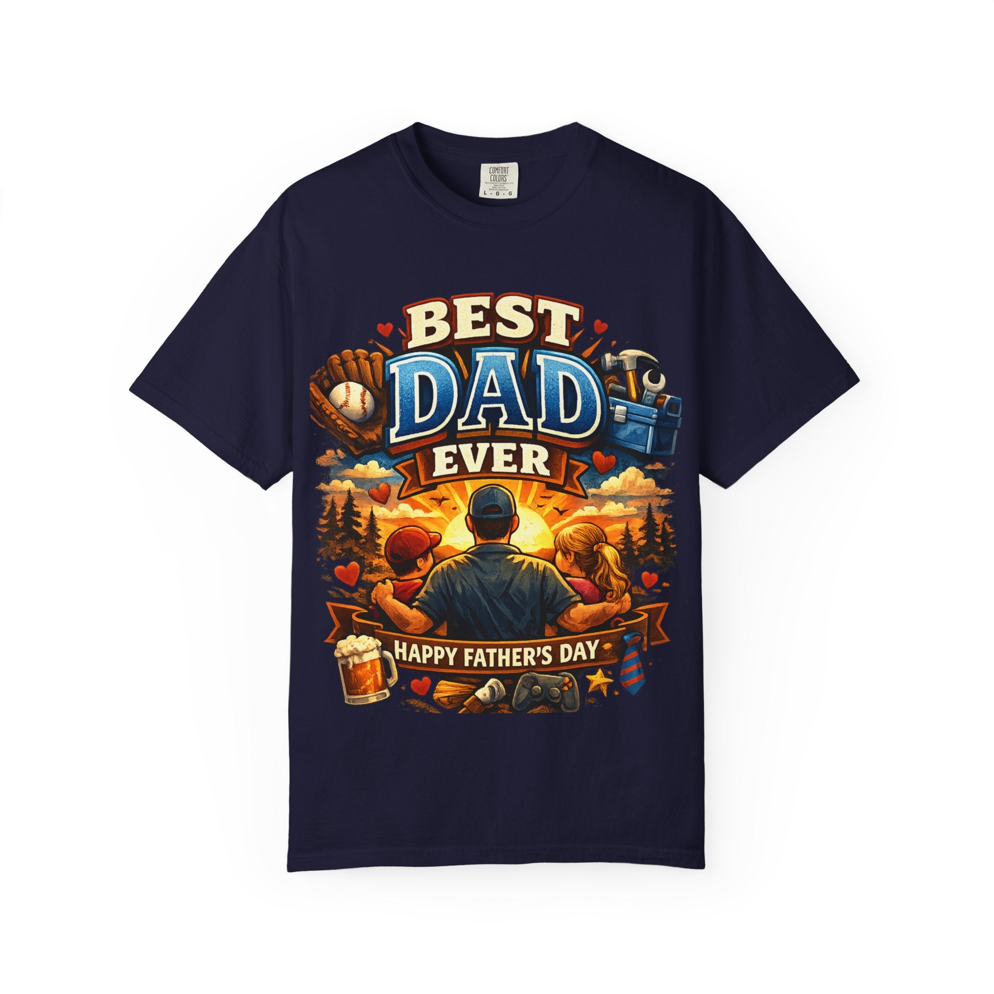 Best Dad Ever T-Shirt — Happy Father’s Day Graphic Tee for Dads