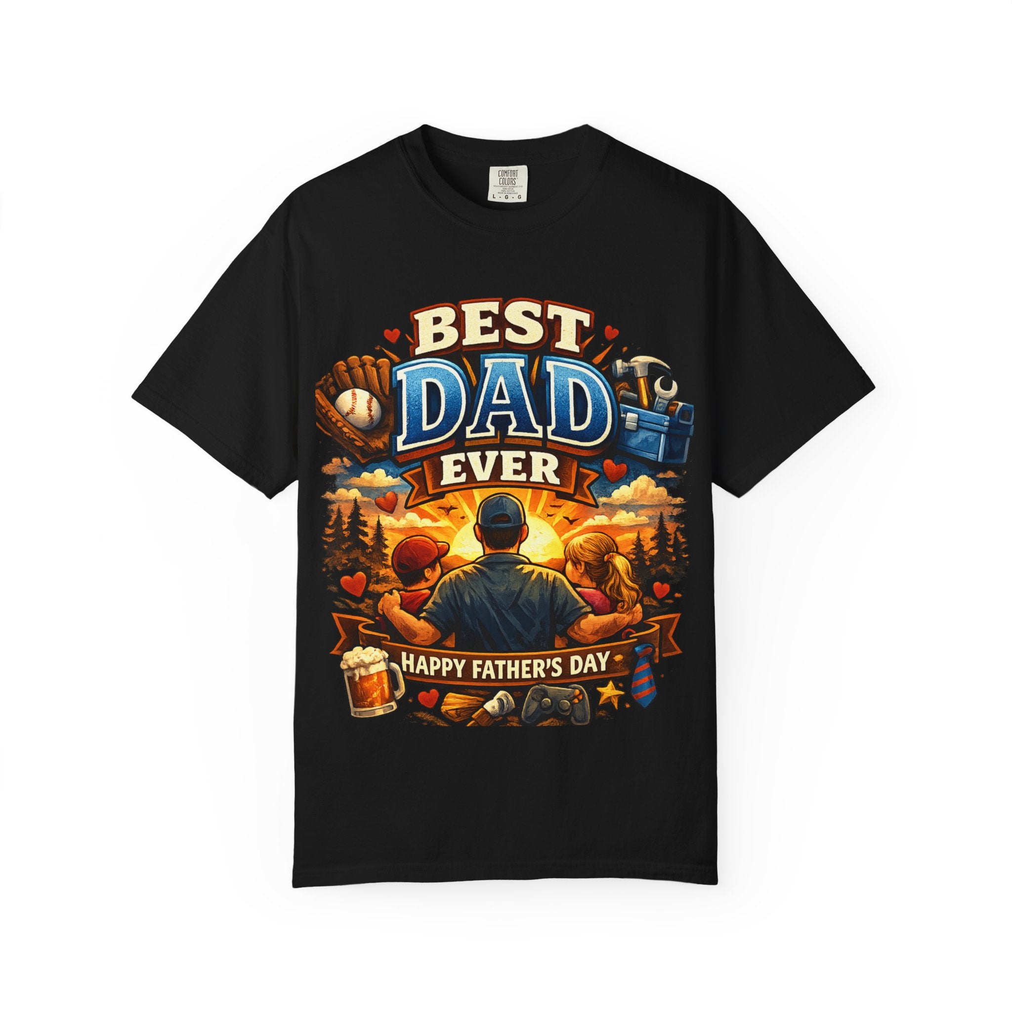 Best Dad Ever T-Shirt — Happy Father’s Day Graphic Tee for Dads